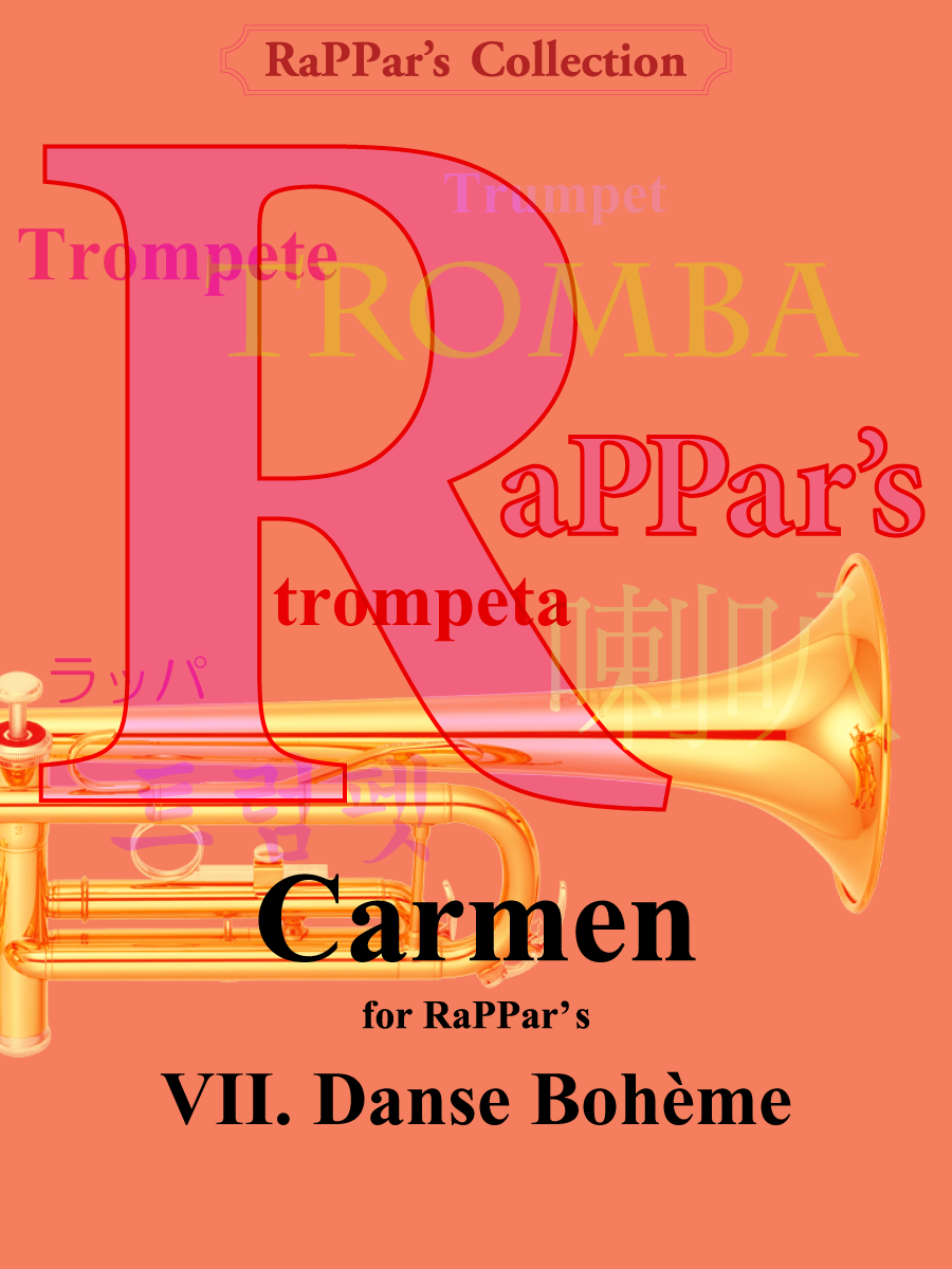 Carmen for RaPPar's: VII. Danse Bohème