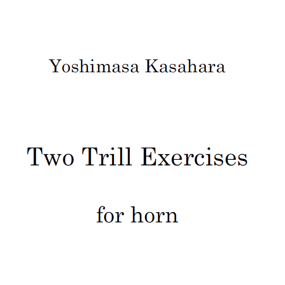 Two Trill Exercises for horn