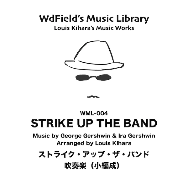 WML-004 Strike Up The Band (for Small Wind Band)/Glockenspiel (Parts)